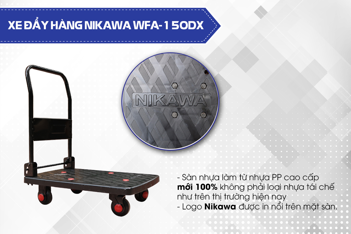 Xe đẩy hàng cao cấp Nikawa WFA-150DX